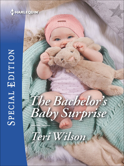 Title details for The Bachelor's Baby Surprise by Teri Wilson - Wait list